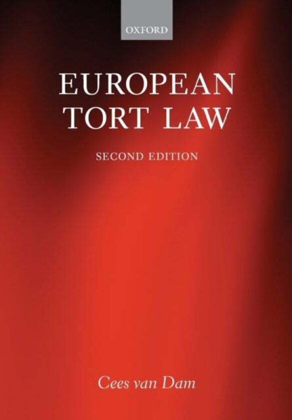 European Tort Law av Cees van Dam