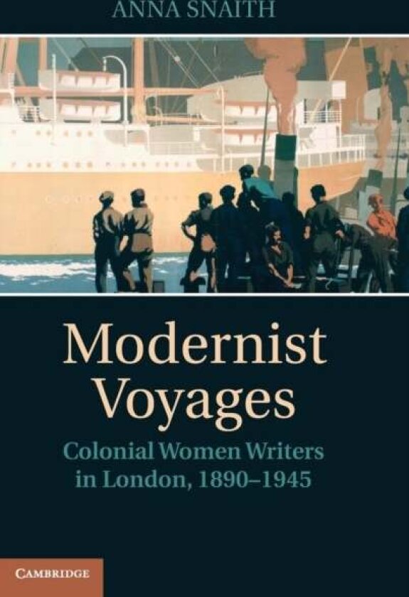 Modernist Voyages av Anna Snaith