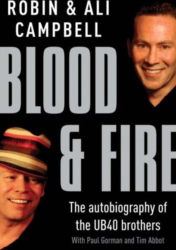 Blood And Fire av Ali Campbell, Robin Campbell