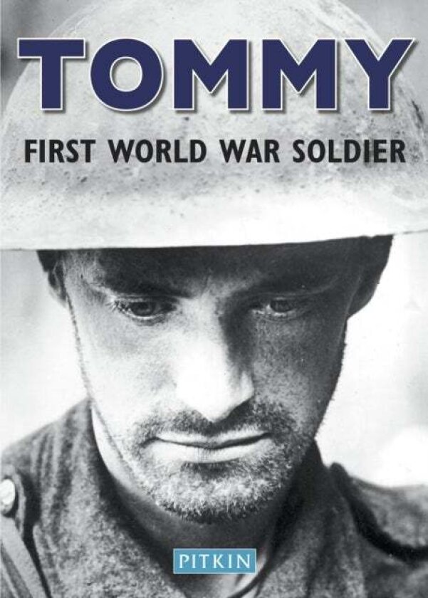Tommy, First World War Soldier av Chris McNab