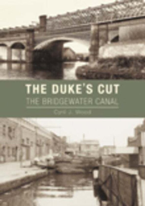 The Duke's Cut av Cyril J Wood