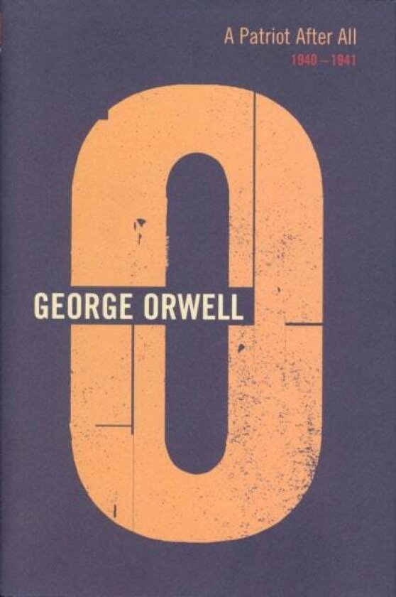 A Patriot After All av George Orwell