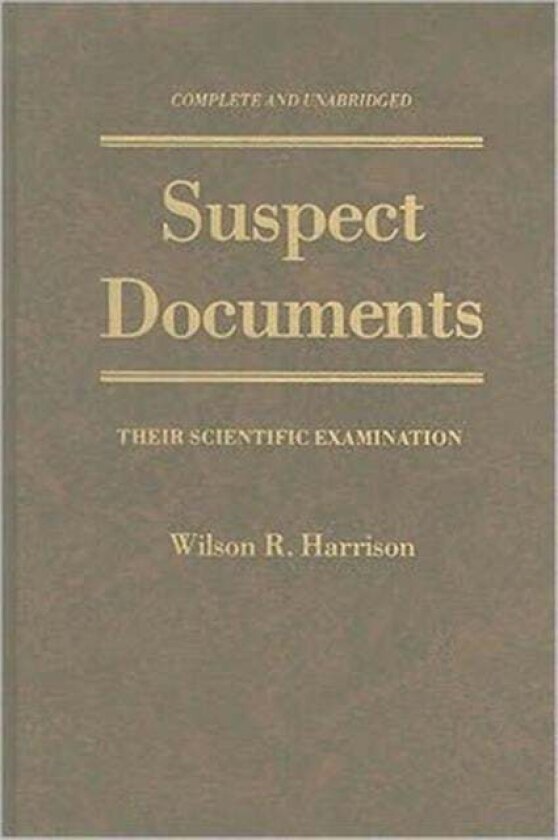 Suspect Documents av Wilson R. Harrison