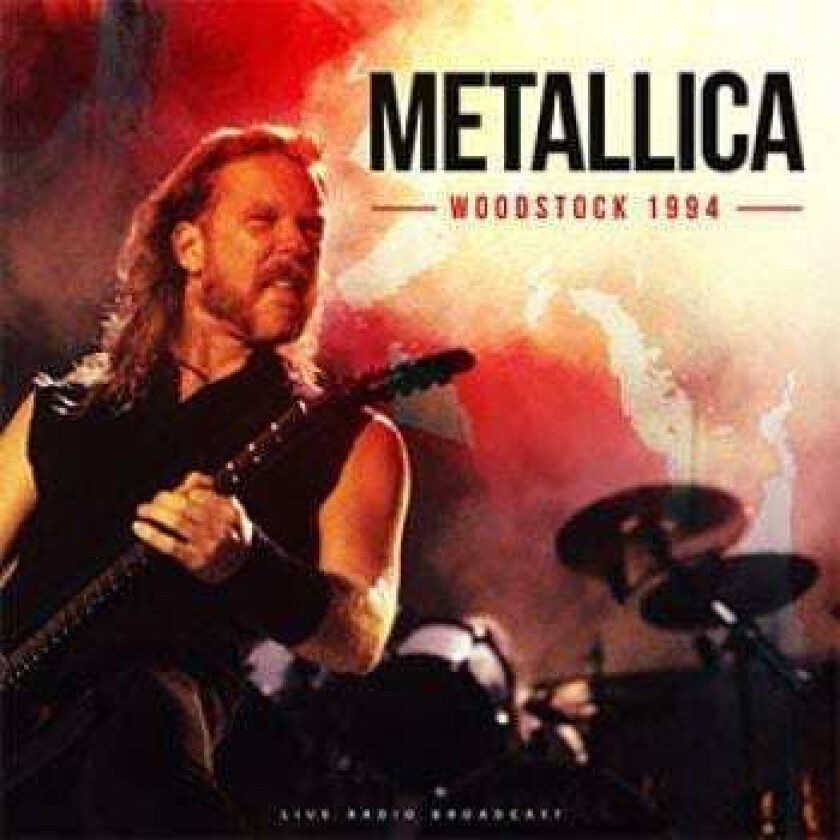 Metallica: Best Of Woodstock 1994 (Vinyl, LP)