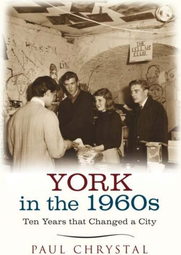 York in the 1960s av Paul Chrystal