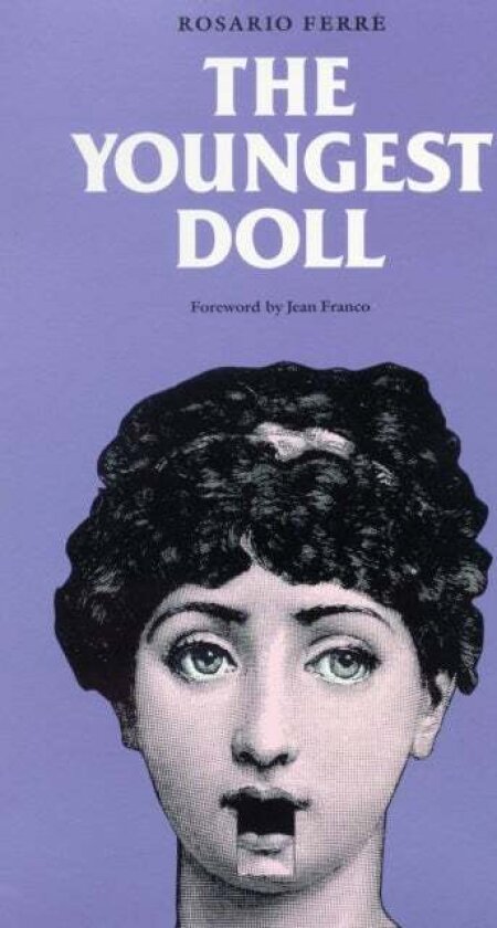 The Youngest Doll av Rosario Ferre