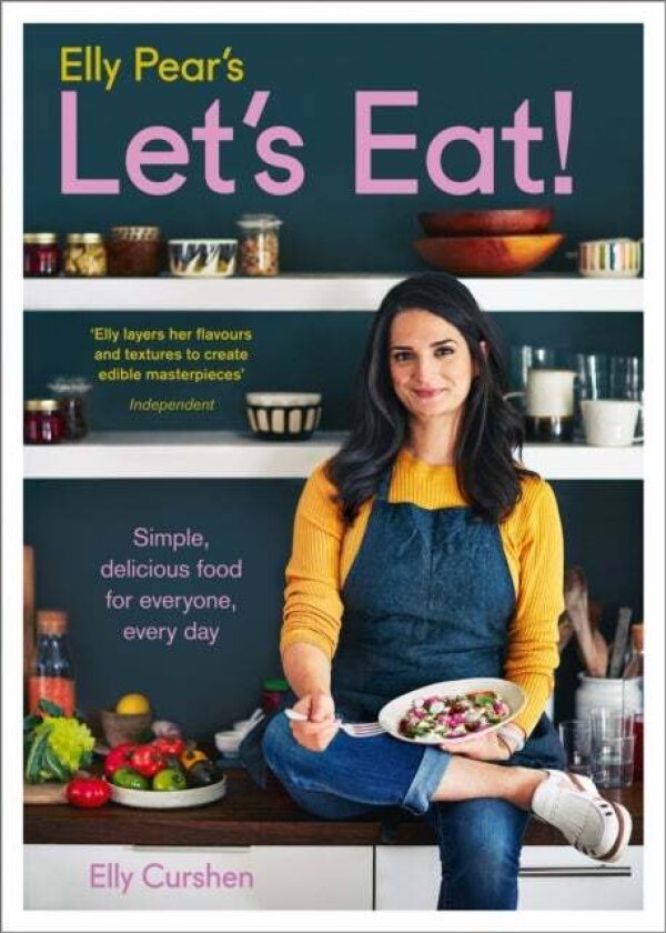 Elly Pear’s Let’s Eat av Elly Curshen