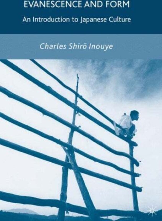 Evanescence and Form av C. Inouye