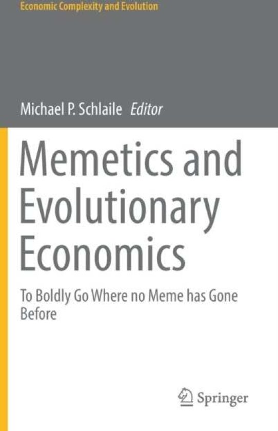 Memetics and Evolutionary Economics