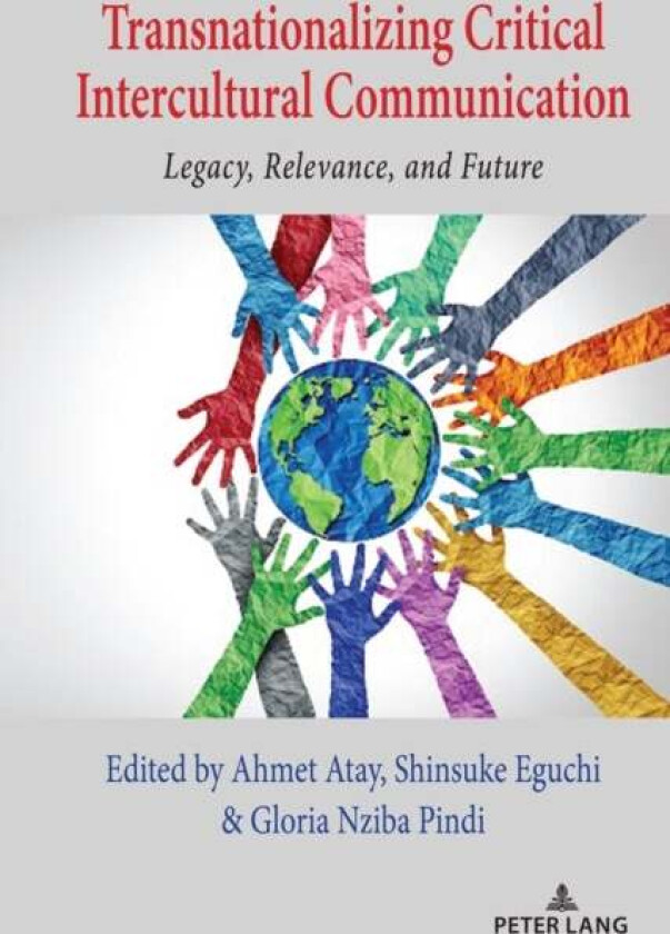 Transnationalizing Critical Intercultural Communication