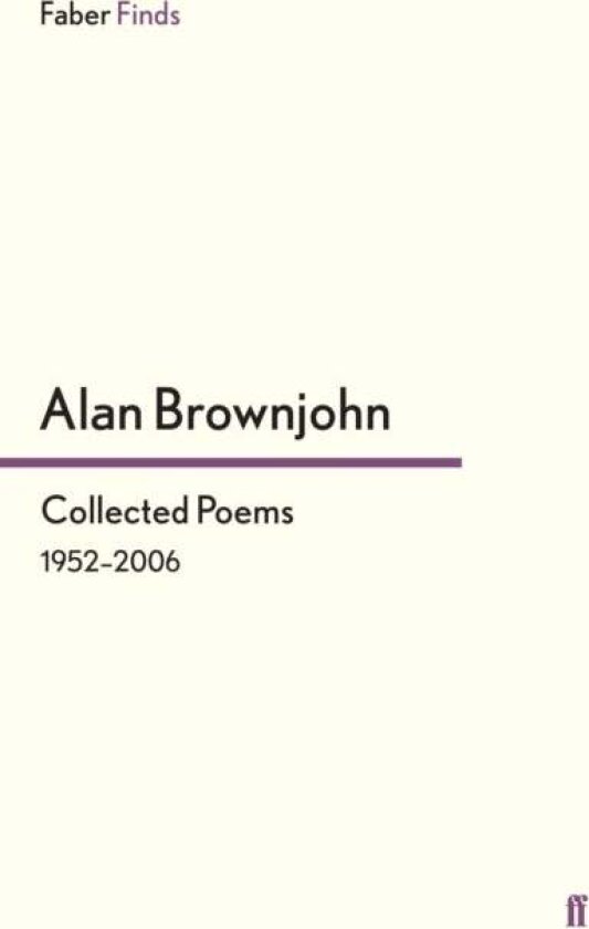 Collected Poems av Alan Brownjohn