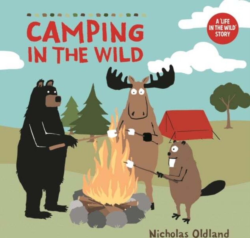 Camping In The Wild av Nicholas Oldland