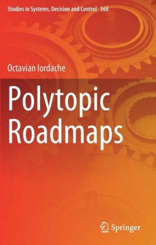Polytopic Roadmaps av Octavian Iordache