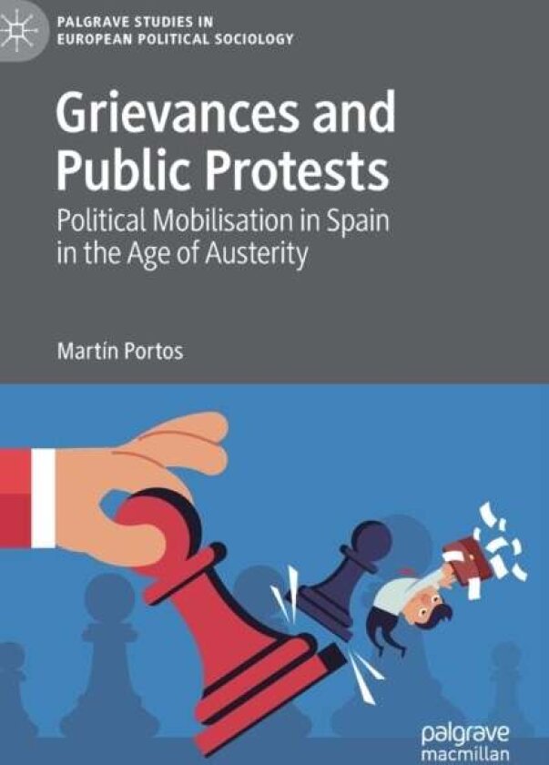 Grievances and Public Protests av Martin Portos
