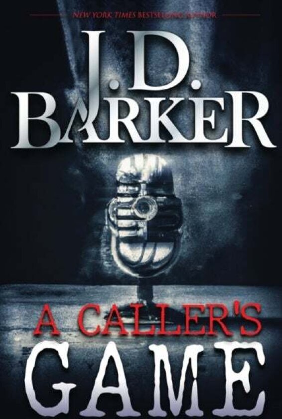 A Caller's Game av J D Barker