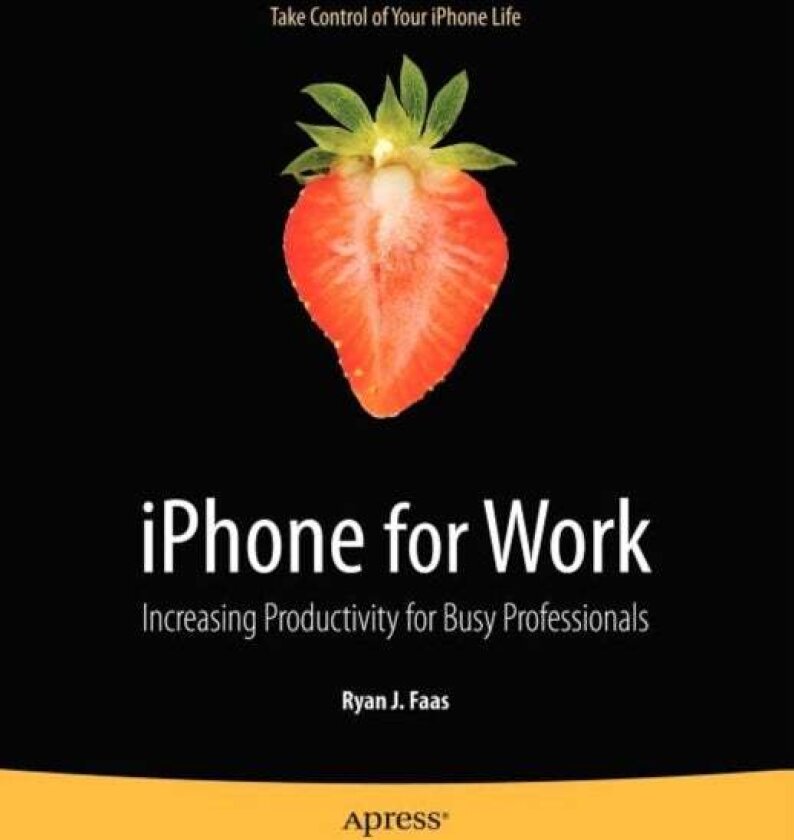 iPhone for Work av Ryan Faas