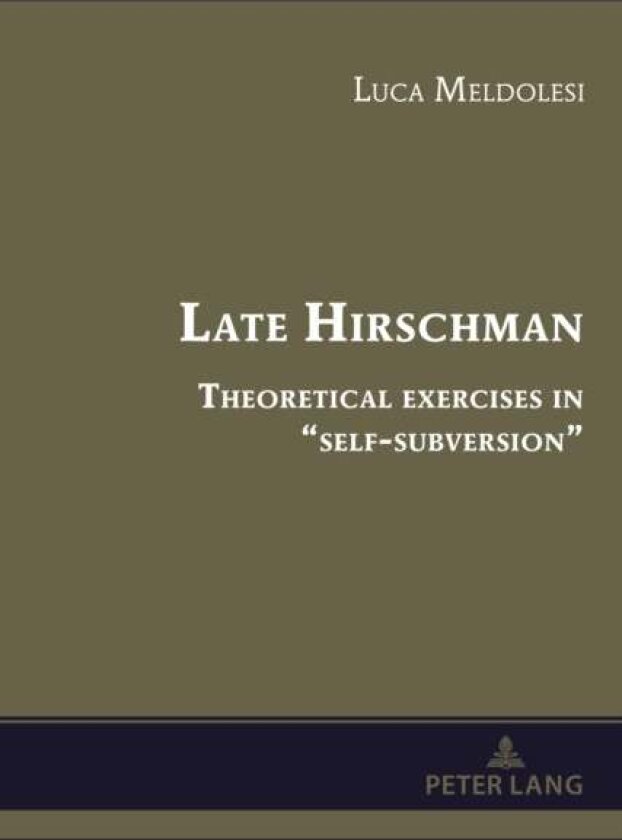 Late Hirschman av Luca Meldolesi
