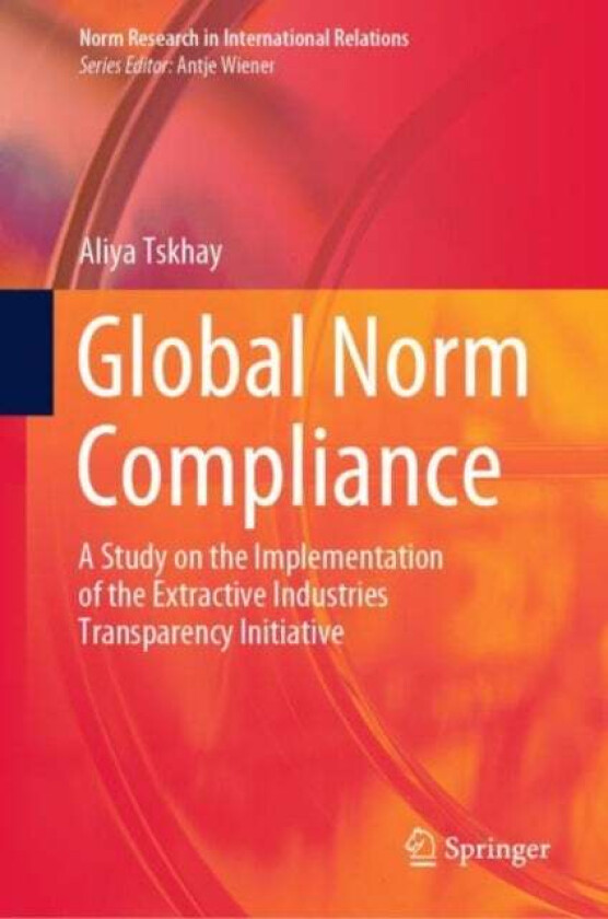 Global Norm Compliance av Aliya Tskhay