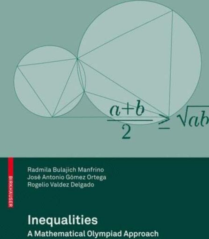 Inequalities av Jose Antonio Gomez Ortega
