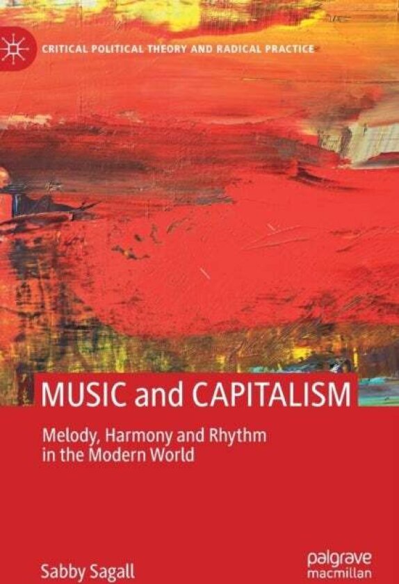MUSIC and CAPITALISM av Sabby Sagall