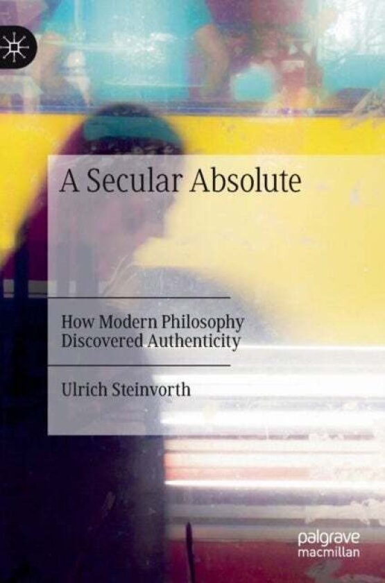 A Secular Absolute av Ulrich Steinvorth