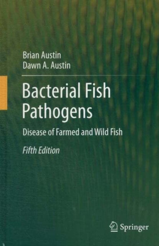 Bacterial Fish Pathogens av Brian Austin