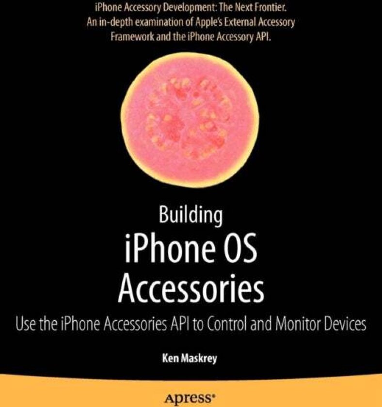Building iPhone OS Accessories av Ken Maskrey