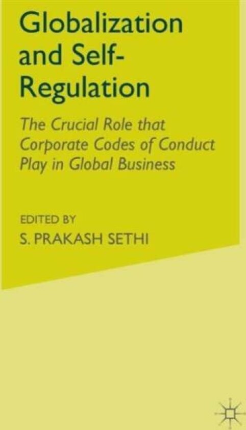 Globalization and Self-Regulation av S. Sethi