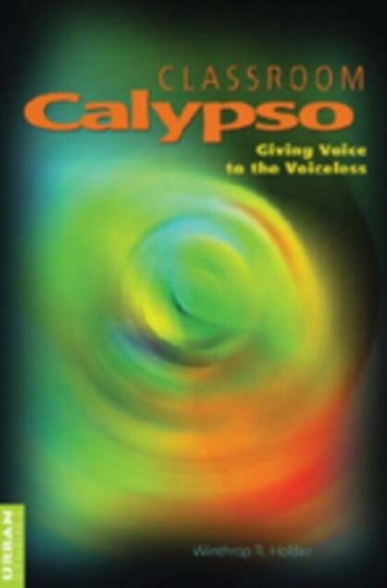 Classroom Calypso av Winthrop R. Holder