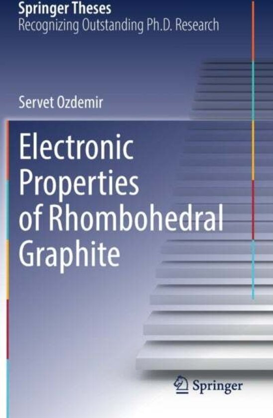 Electronic Properties of Rhombohedral Graphite av Servet Ozdemir