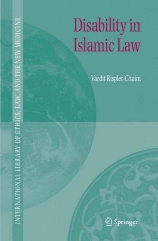 Disability in Islamic Law av Vardit Rispler-Chaim