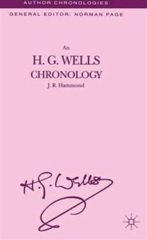 An H.G. Wells Chronology av J. Hammond