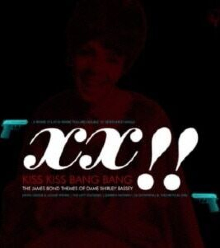 Kiss Various Artists - XX! - Kiss Kiss Bang Bang (2 x 7" Vinyl)