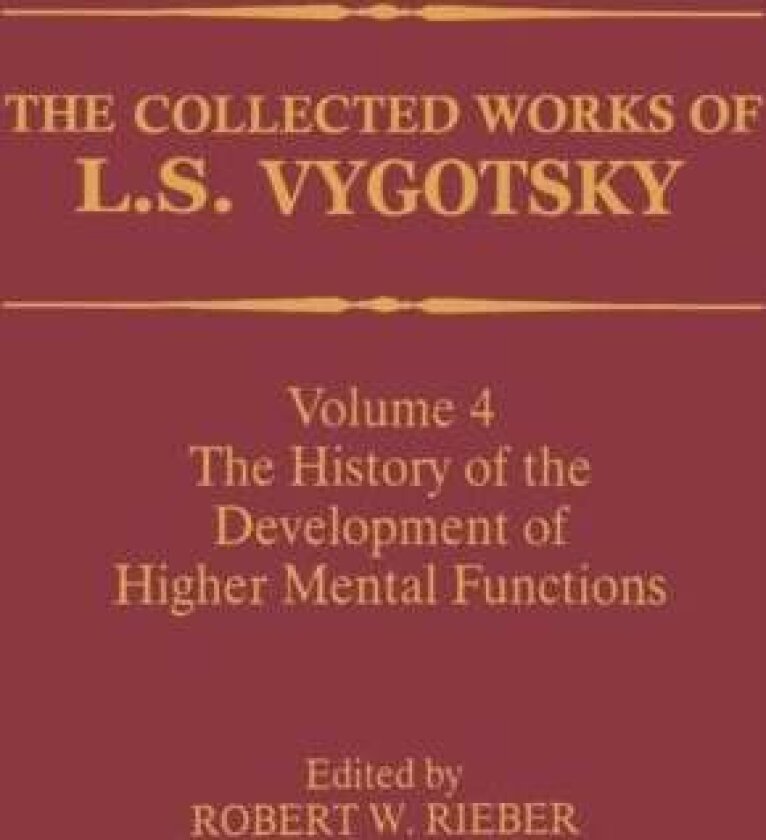 The Collected Works of L. S. Vygotsky