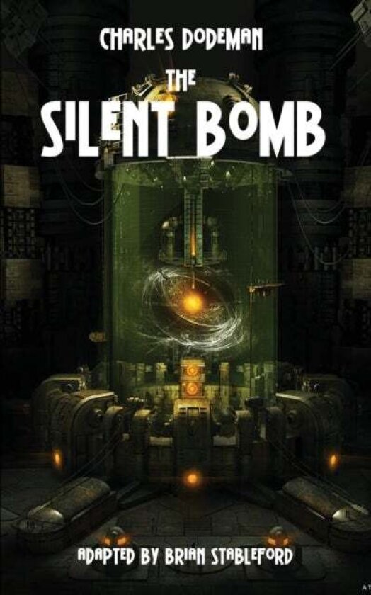 The Silent Bomb av Charles Dodeman