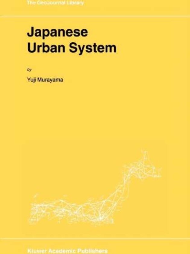 Japanese Urban System av Yuji Murayama