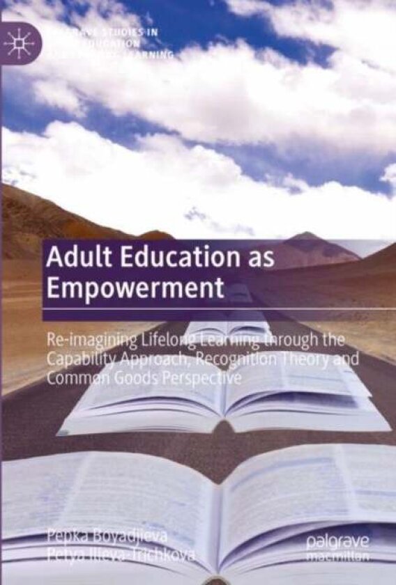 Adult Education as Empowerment av Pepka Boyadjieva