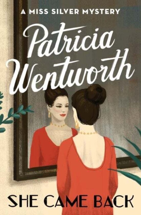 She Came Back av Patricia Wentworth