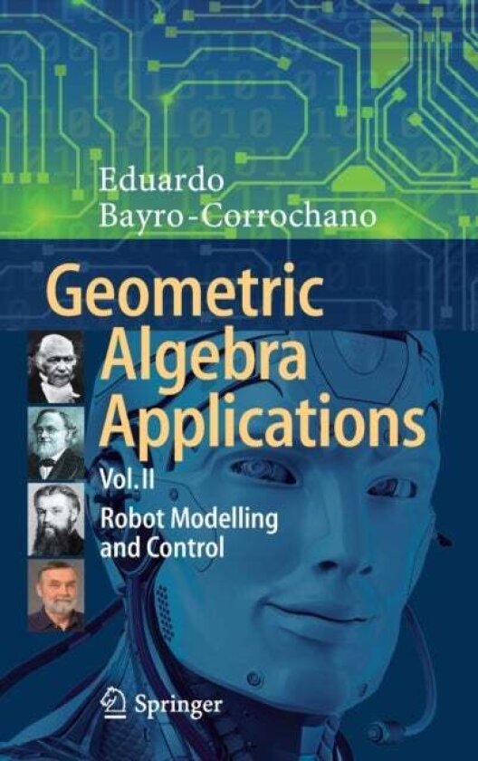 Geometric Algebra Applications Vol. II av Eduardo Bayro-Corrochano