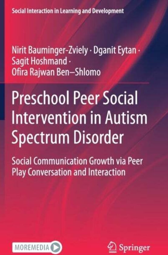 Preschool Peer Social Intervention in Autism Spectrum Disorder av Dganit Eytan
