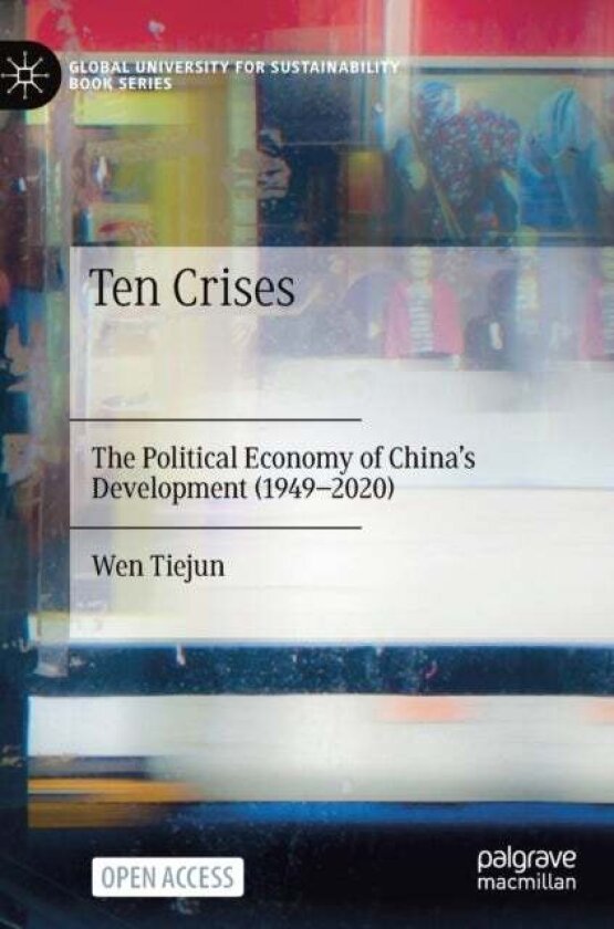 Ten Crises av Tiejun Wen