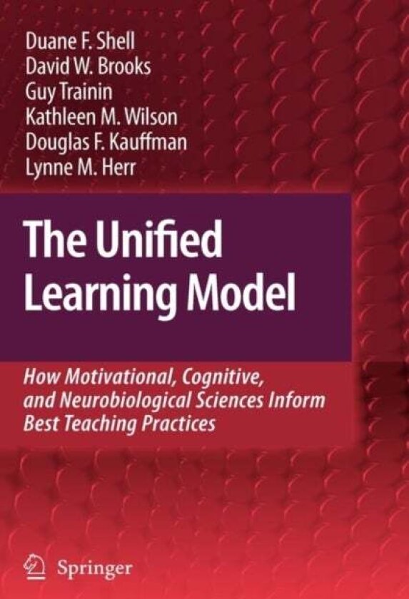 The Unified Learning Model av David W. Brooks