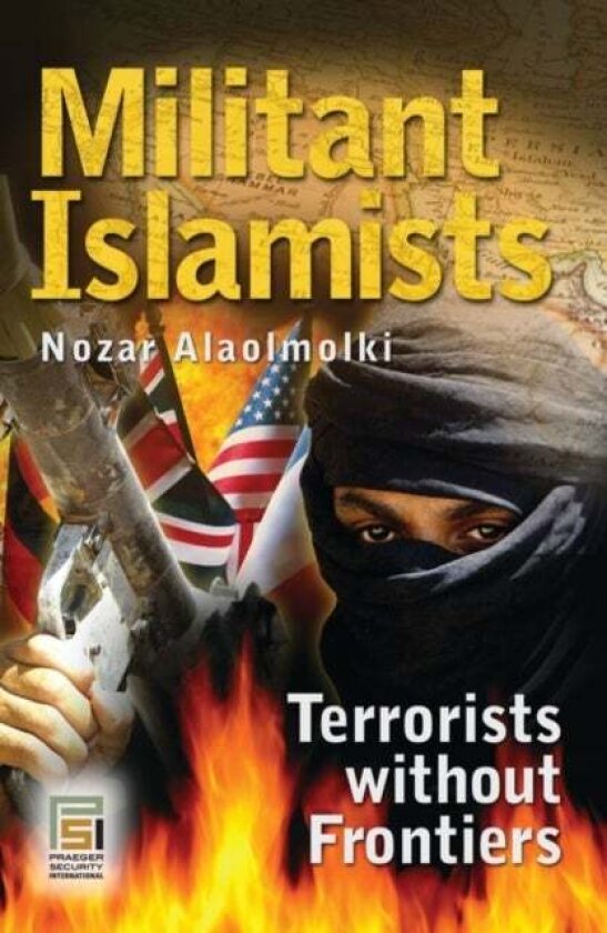 Militant Islamists av Nozar Alaolmolki