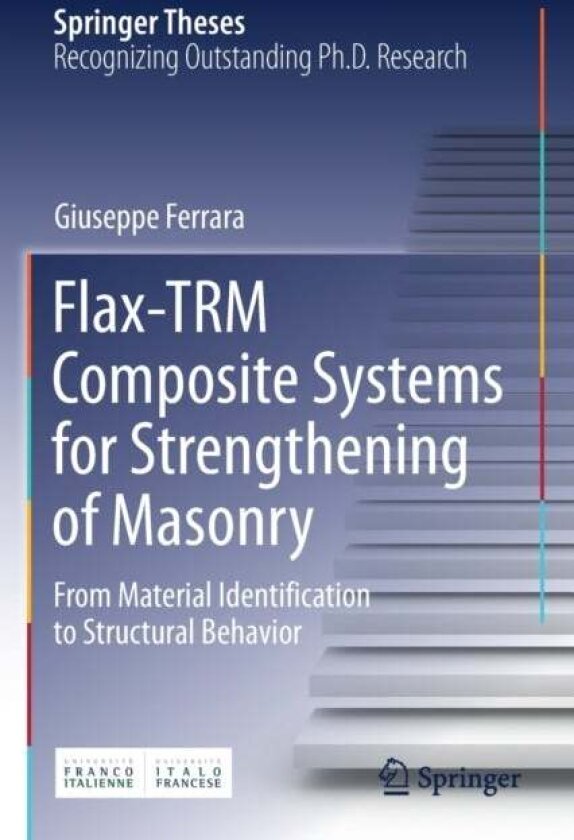 Flax-TRM Composite Systems for Strengthening of Masonry av Giuseppe Ferrara