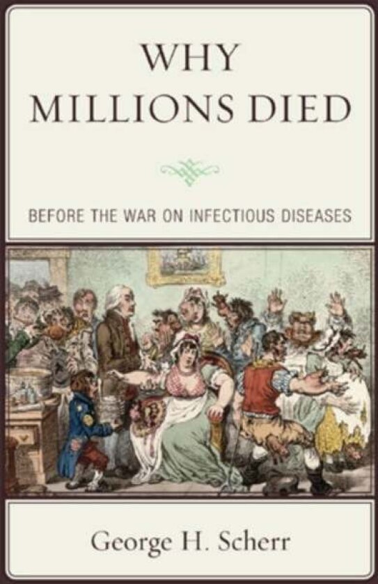 Why Millions Died av George H. Scherr