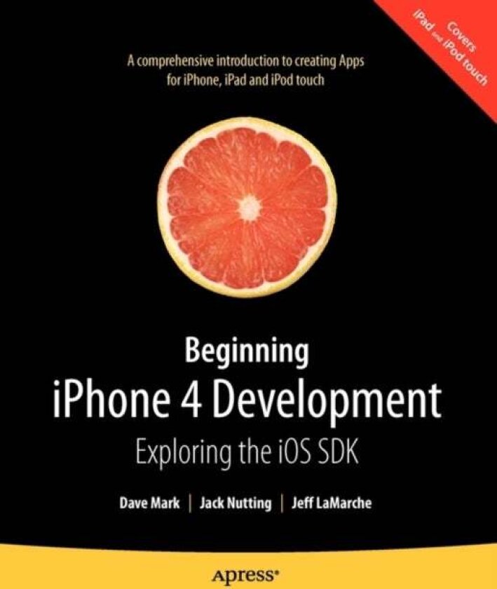 Beginning iPhone 4 Development av David Mark
