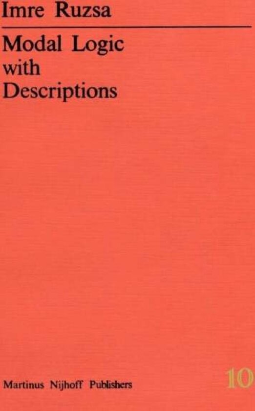 Modal Logic with Descriptions av Imre Rusza