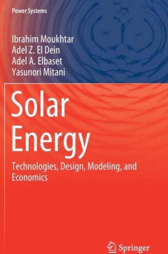 Solar Energy av Adel A. Elbaset