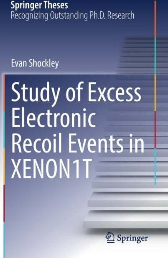 Study of Excess Electronic Recoil Events in XENON1T av Evan Shockley