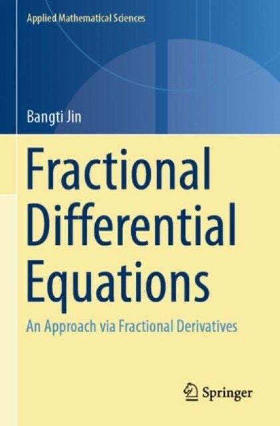 Fractional Differential Equations av Bangti Jin